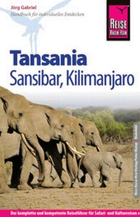 Abbildung von: Reise Know-How Tansania, Sansibar, Kilimanjaro - Reise Know-How Verlag Peter Rump GmbH