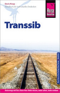Abbildung von: Reise Know-How Reiseführer Transsib - Reise Know-How Verlag Peter Rump GmbH