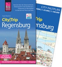 Abbildung von: Reise Know-How CityTrip Regensburg - Reise Know-How Verlag Peter Rump GmbH