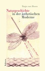 Bild: Naturgeschichte in der &auml;sthetischen Moderne - Wallstein