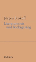 Cover: Literaturstreit und Bocksgesang - Wallstein