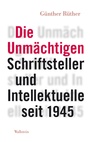 Cover: Die Unmächtigen - Wallstein