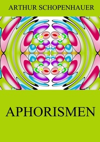Abbildung von: Aphorismen - Jazzybee Verlag