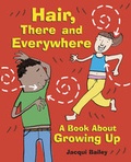 Cover: Hair, There and Everywhere - Franklin Watts Ltd