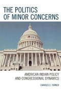 Cover: The Politics of Minor Concerns - University Press of America