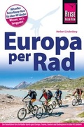 Cover: Fahrradf&uuml;hrer Europa per Rad - Reise Know-How Verlag Dr. Hans-R. Grundmann GmbH