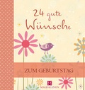 Cover: 24 gute W&uuml;nsche - Magdalenen Verlag