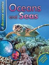 Enlarge image Cover: Discover Science: Oceans and Seas - Kingfisher Books Ltd
