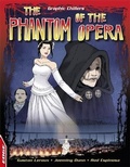 Cover: EDGE: Graphic Chillers: Phantom Of The Opera - Franklin Watts Ltd