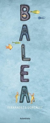 Enlarge image Cover: Balea - KALANDRAKA EDITORA
