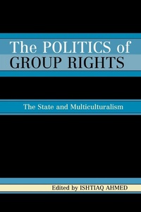 Enlarge image Cover: The Politics of Group Rights - University Press of America