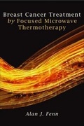 Cover: Breast Cancer Treatment by Focused Microwave Thermotherapy - Jones and Bartlett Publishers, Inc