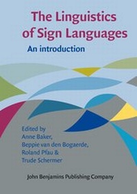 Enlarge image Cover: The Linguistics of Sign Languages - John Benjamins Publishing Co