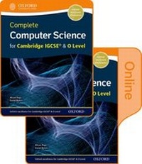 Abbildung von: Complete Computer Science for Cambridge IGCSE (R) & O Level Print & Online Student Book Pack - Oxford University Press