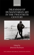 Cover: Dilemmas of Humanitarian Aid in the Twentieth Century - Oxford University Press