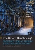 Cover: The Oxford Handbook of Sociology, Social Theory, and Organization Studies - Oxford University Press