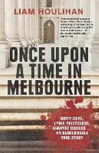 Abbildung von: Once Upon a Time in Melbourne - Melbourne University Press