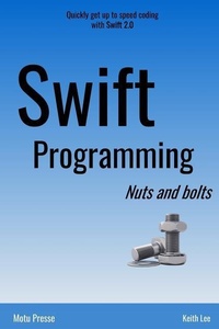Enlarge image Cover: Swift Programming Nuts and Bolts - Motu Presse Publications