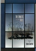 Cover: The Lunatic in the Trees - Settlement House Books