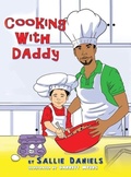 Cover: Cooking With Daddy - Rapier Publishing Company