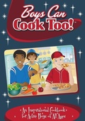 Cover: Boys Can Cook Too! - Twenty-Three Publishing