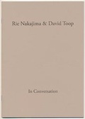 Cover: Rie Nakajima & David Toop in Conversation 2014 - noshowspace