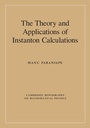 Cover: The Theory and Applications of Instanton Calculations - Cambridge University Press