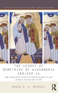 Cover: The Legacy of Demetrius of Alexandria 189-232 CE - Routledge
