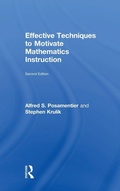 Cover: Effective Techniques to Motivate Mathematics Instruction - Routledge