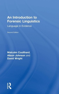 Enlarge image Cover: An Introduction to Forensic Linguistics - Routledge