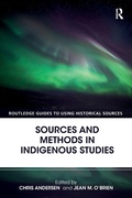 Cover: Sources and Methods in Indigenous Studies - Routledge