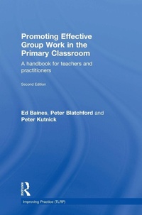 Enlarge image Cover: Promoting Effective Group Work in the Primary Classroom - Routledge