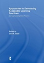 Cover: Approaches to Developing Accessible Learning Experiences - Routledge