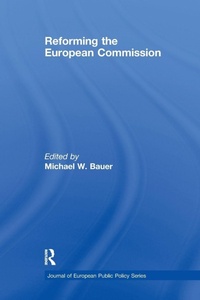 Enlarge image Cover: Reforming the European Commission - Routledge