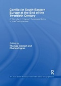 Cover: Conflict in Southeastern Europe at the End of the Twentieth Century - Routledge