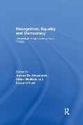 Cover: Recognition, Equality and Democracy - Routledge