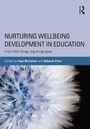 Cover: Nurturing Wellbeing Development in Education - Routledge