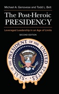 Cover: The Post-Heroic Presidency - Praeger Publishers Inc