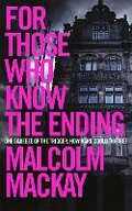 Cover: For Those Who Know the Ending - Mantle