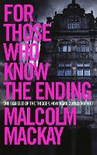 Enlarge image Cover: For Those Who Know the Ending - Mantle