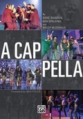 Cover: A Cappella - Alfred Publishing Company Inc