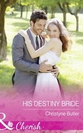 Cover: His Destiny Bride - Mills & Boon