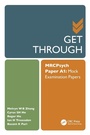 Cover: Get Through MRCPsych Paper A1 - CRC Press