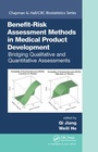 Cover: Benefit-Risk Assessment Methods in Medical Product Development - Chapman & Hall/CRC