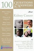 Cover: 100 Questions and Answers About Kidney Cancer - Jones and Bartlett Publishers, Inc