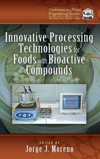 Enlarge image Cover: Innovative Processing Technologies for Foods with Bioactive Compounds - CRC Press