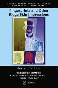 Enlarge image Cover: Fingerprints and Other Ridge Skin Impressions - CRC Press