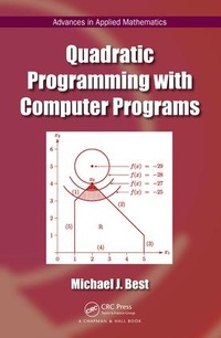Enlarge image Cover: Quadratic Programming with Computer Programs - Chapman & Hall/CRC