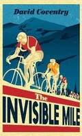 Cover: The Invisible Mile - Picador
