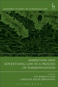 Cover: Marketing and Advertising Law in a Process of Harmonisation - Hart Publishing